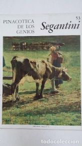 Livros em segunda mão: Pinacoteca de los genios. Fascículo Nº 53. SEGANTINI. EDITORIAL Codex. TDKC58 -